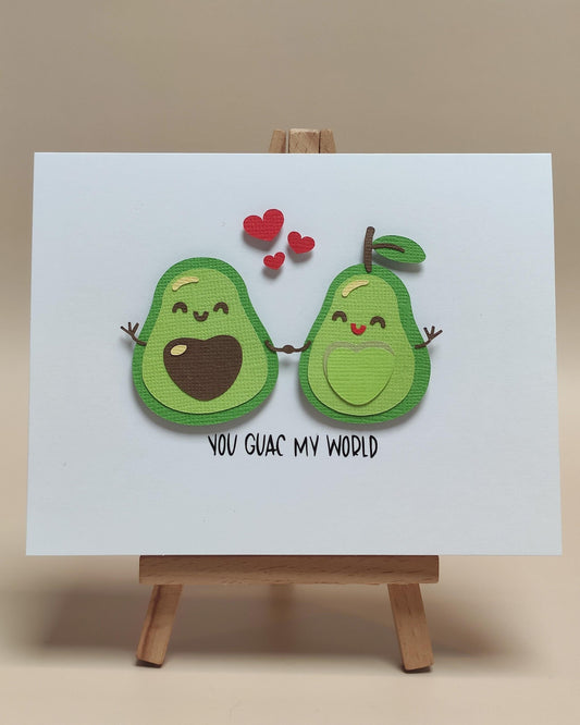 Handmade You Guac My World Card