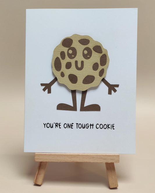Encouragement You're One Tough Cookie Card